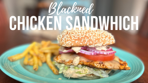 Blackened Chicken Sandwhich | Renoulade Sauce